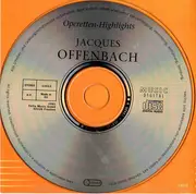CD - Jacques Offenbach - Operetten Highlights