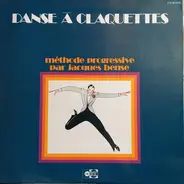 Jacques Bense , Trio Jimmy Medgley - Danse À Claquettes (Méthode Progressive)