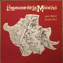 LP - Jacques Brel , Joan Diener - L'Homme De La Mancha