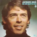 LP - Jacques Brel - 8 - Ne Me Quitte Pas - Gatefold