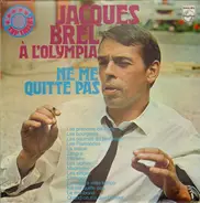Jacques Brel - À L'Olympia: Ne Me Quitte Pas