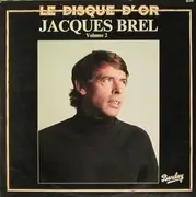LP - Jacques Brel - Le Disque D'Or: Volume 2