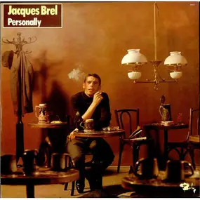 Jacques Brel - Personally