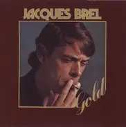 Jacques Brel - Gold