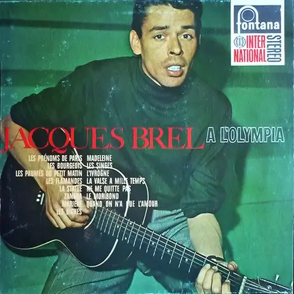 Jacques Brel - Jacques Brel A L'Olympia