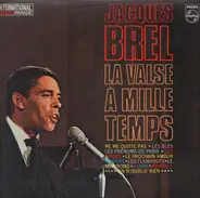 Jacques Brel - La Valse a Mille Temps