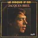 LP - Jacques Brel - Le Disque D'Or