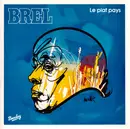 CD - Jacques Brel - Le Plat Pays