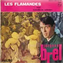 7inch Vinyl Single - Jacques Brel - Les Flamandes