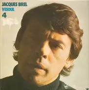 Jacques Brel - Vesoul