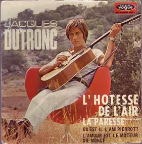 Jacques Dutronc - L'hôtesse De L'air