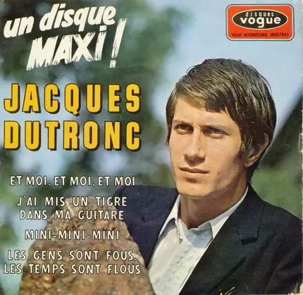 Jacques Dutronc - ET  Moi, ET Moi, ET Moi-L