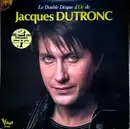 Double LP - Jacques Dutronc - Le Double Disque D'or De Jacques Dutronc - Gatefold