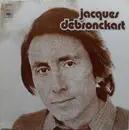LP - Jacques Debronckart - Jacques Debronckart