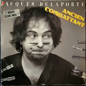 Jacques Delaporte - Ancien Combattant (Maxi Club Mix)