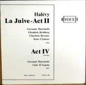Giovanni Martinelli - La Juive - Act II ; Act IV Excerpts