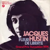 Jacques Hustin - Fleur De Liberte