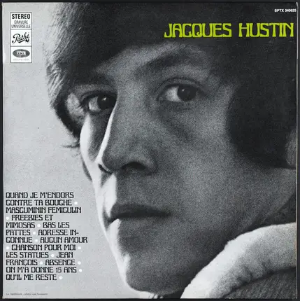 Jacques Hustin - Quand Je M'endors Contre Ta Bouche ...