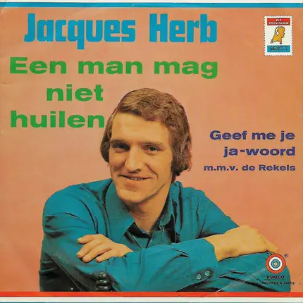 Jacques Herb - Een Man Mag Niet Huilen