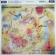 Ibert / Saint-Saëns / Bizet - Divertissiment / Danse Macabre / Jeux D´Enfants a.o.