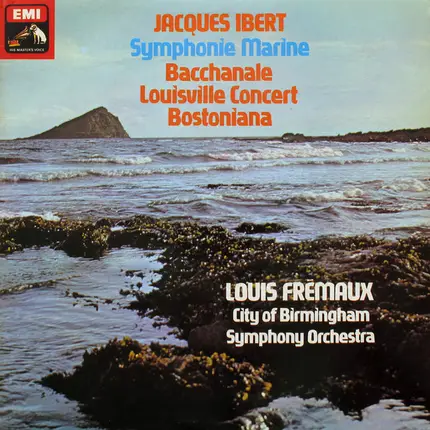 Jacques Ibert , Louis Frémaux , City Of Birmingham Symphony Orchestra - Symphonie Marine - Bacchanale - Louisville Concert - Bostoniana