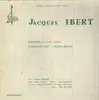 LP - Jacques Ibert / Henri Bouchet - 5 pièces en trio, 3 pièces brèves pour Quintette à vent, a.o.
