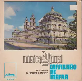 Jacques Lannoy - Carrilhão de Mafra