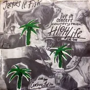 Jacques Le Fisk - Highlife / Cowboy Latino
