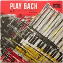 LP - Jacques Loussier - Christian Garros - Pierre Michelot - Play Bach No.1