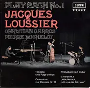 Jacques Loussier With Christian Garros And Pierre Michelot - Play Bach No. 1