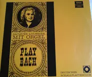 Jacques Loussier - Play Bach - Mit Orgel