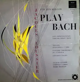 Jacques Loussier - Play Bach (Jazz Improvisationen Über Joh. Sebast. Bach)