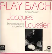 LP - Bach - Brandenburgisches Konzert Nr. 5 / Air Aus Der Suite Nr. 3 / Passacaglia