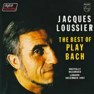 Jacques Loussier Trio - The Best Of Play Bach