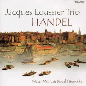 Jacques Loussier - Water Music & Royal Fireworks