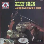 Bach / Jacques Loussier - Play Bach