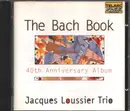Double CD - Jacques Loussier Trio - The Bach Book • 40th Anniversary Album