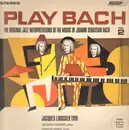 LP - Jacques Loussier Trio - Play Bach Jazz Vol. 2 - ffss