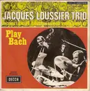 7inch Vinyl Single - Jacques Loussier Trio - Play Bach