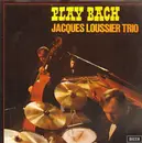 Double LP - Jacques Loussier Trio - Play Bach