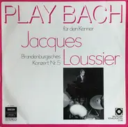 Bach/Jacques Loussier Und The Royal Philharmonic Orchestra - Play Bach Für Den Kenner - Brandenburgisches Konzert Nr. 5