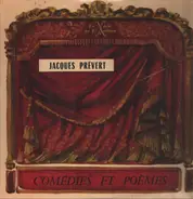 Jacques Prévert - Comédies et poèmes