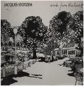 Jacques Stotzem - Words From The Heart
