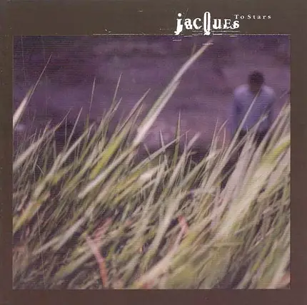Jacques - To Stars