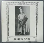Jacques Urlus - Jacques Urlus