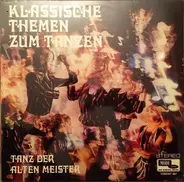 Jacques Winter Orchestra & Singers - Klassische Themen Zum Tanzen - Tanz Der Alten Meister