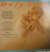 LP - Jacques Zwart, Rob Lemmen - Only Love - A Beautiful Collection Of Love Songs