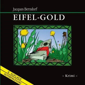 Jacques Berndorf - Eifel-Gold