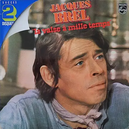 Jacques Brel - La Valse a Mille Temps