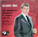 7inch Vinyl Single - Jacques Brel - Les Bourgeois